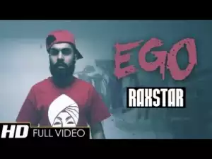 Video: Raxstar - Ego